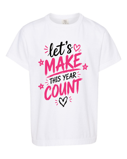 Girls "Lets Make This Year Great" Pink-Tshirt Youth